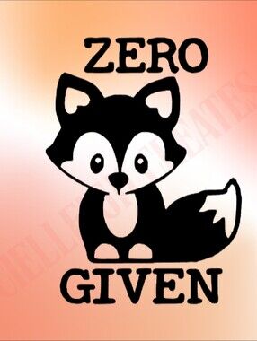 *2 for $20* Zero Fox Given vinyl decal Sticker Handcrafted